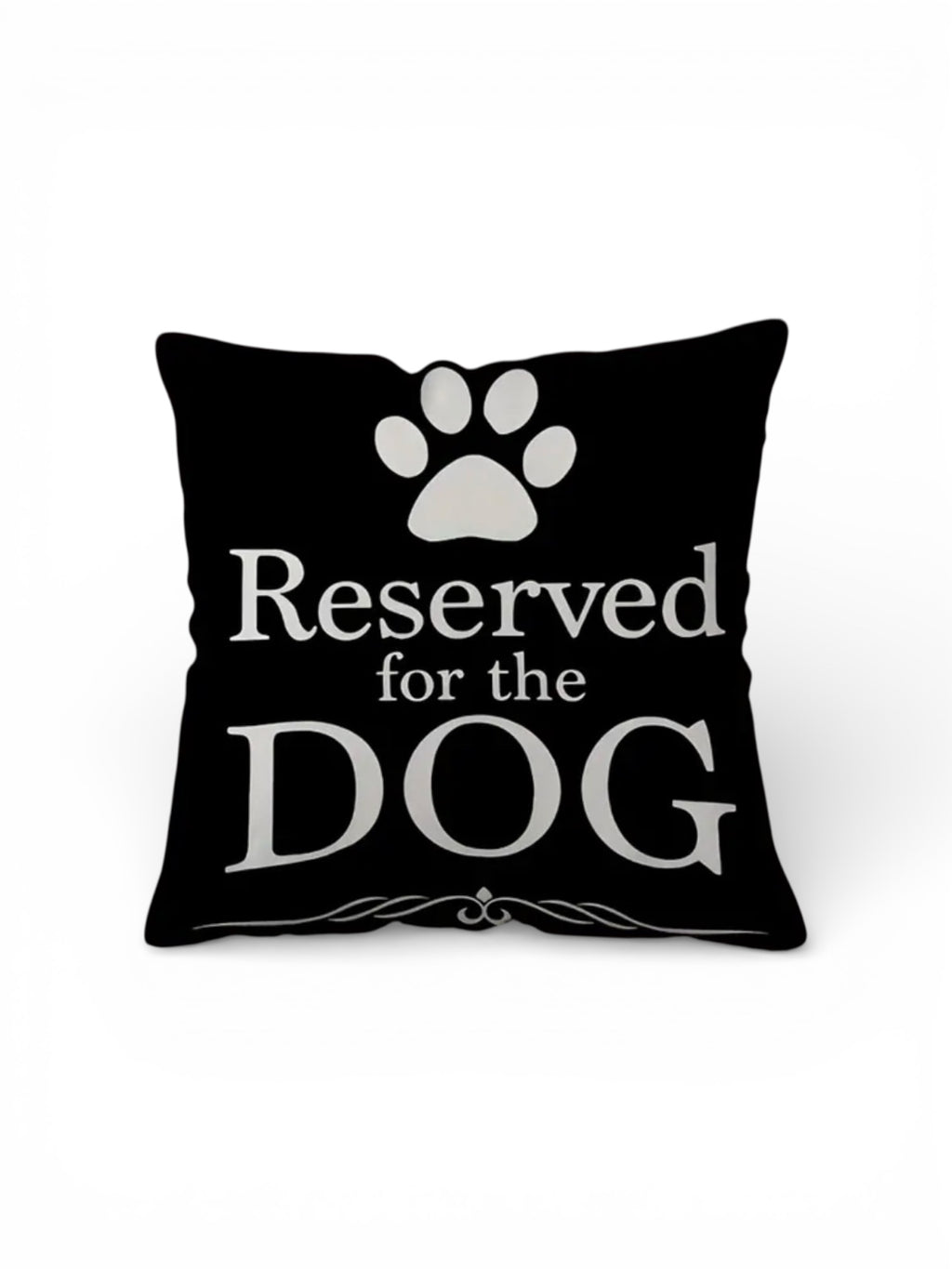 Black pillow with white paw print and text 'Reserved for the DOG' on a white background